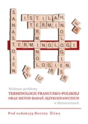 Wybrane problemy terminologii francusko-polskiej oraz metod badań językoznawczych w tłumaczeniach Books