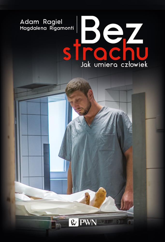 Bez strachu: Jak umiera człowiek Social Sciences