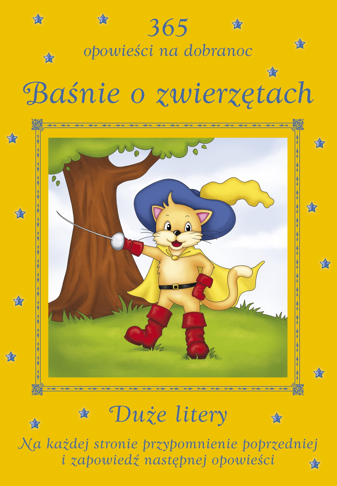 Baśnie o zwierzętach: 365 opowieści na dobranoc. Duże litery Books