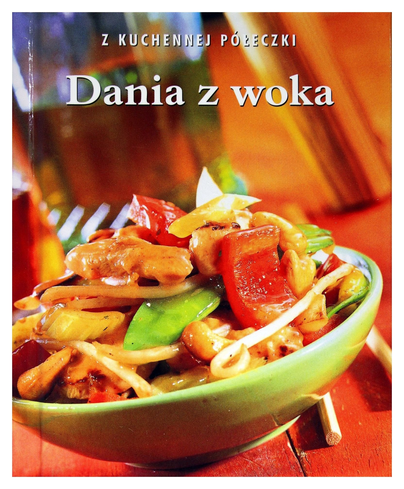 Dania z woka. Z kuchennej poleczki Books
