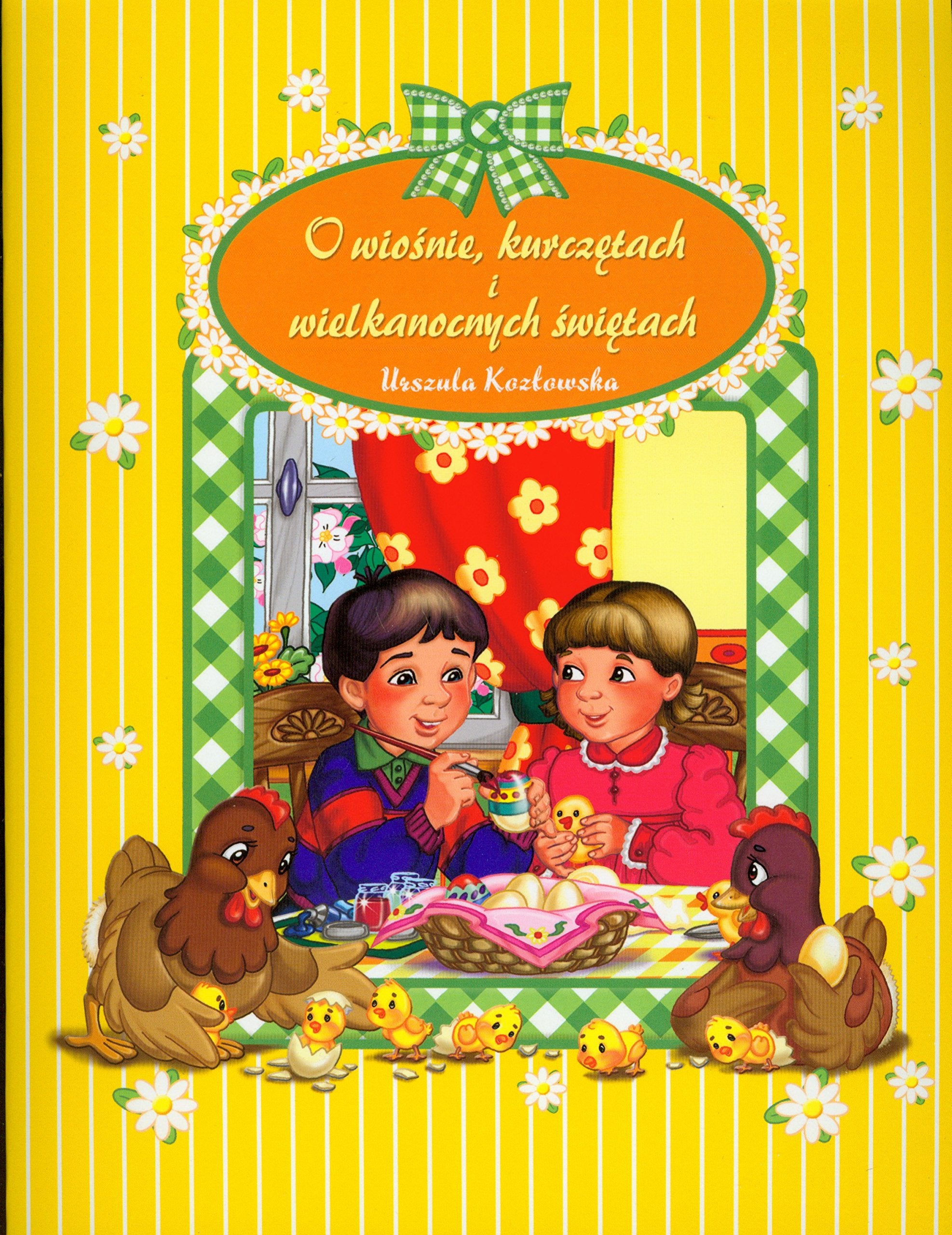 O wiośnie kurczętach i wielkanocnych świętach Books
