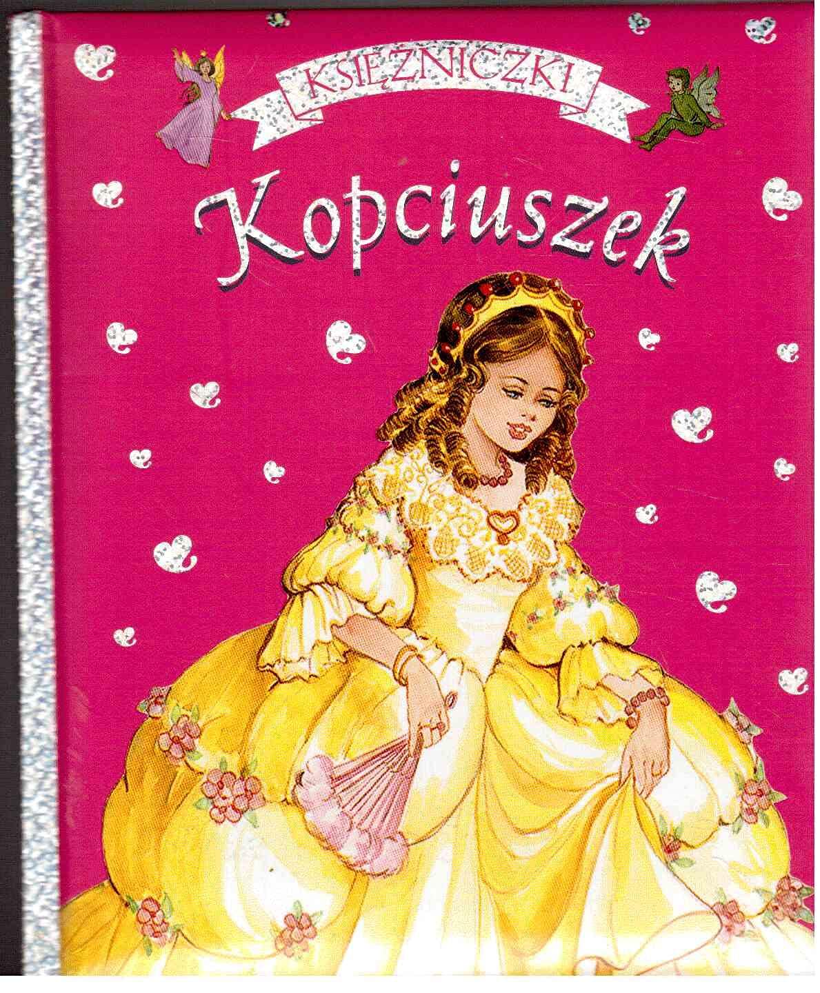 Ksiezniczki. Kopciuszek Books