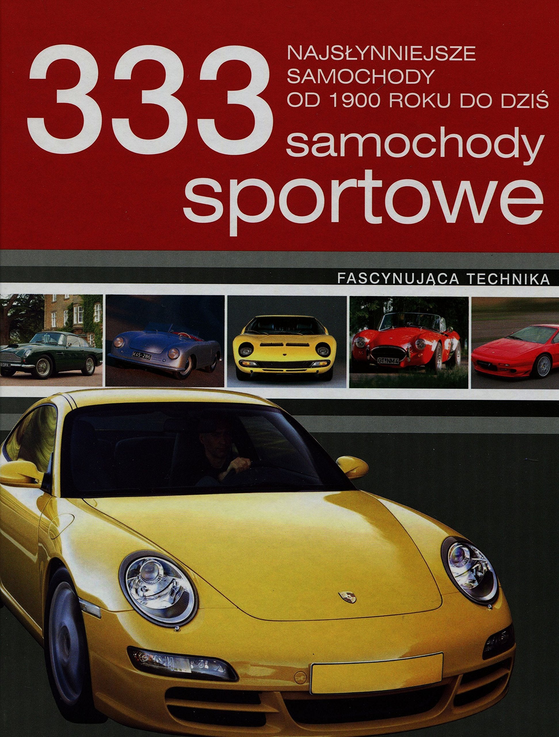 333 samochody sportowe Najsłynniejsze samochody sportowe book