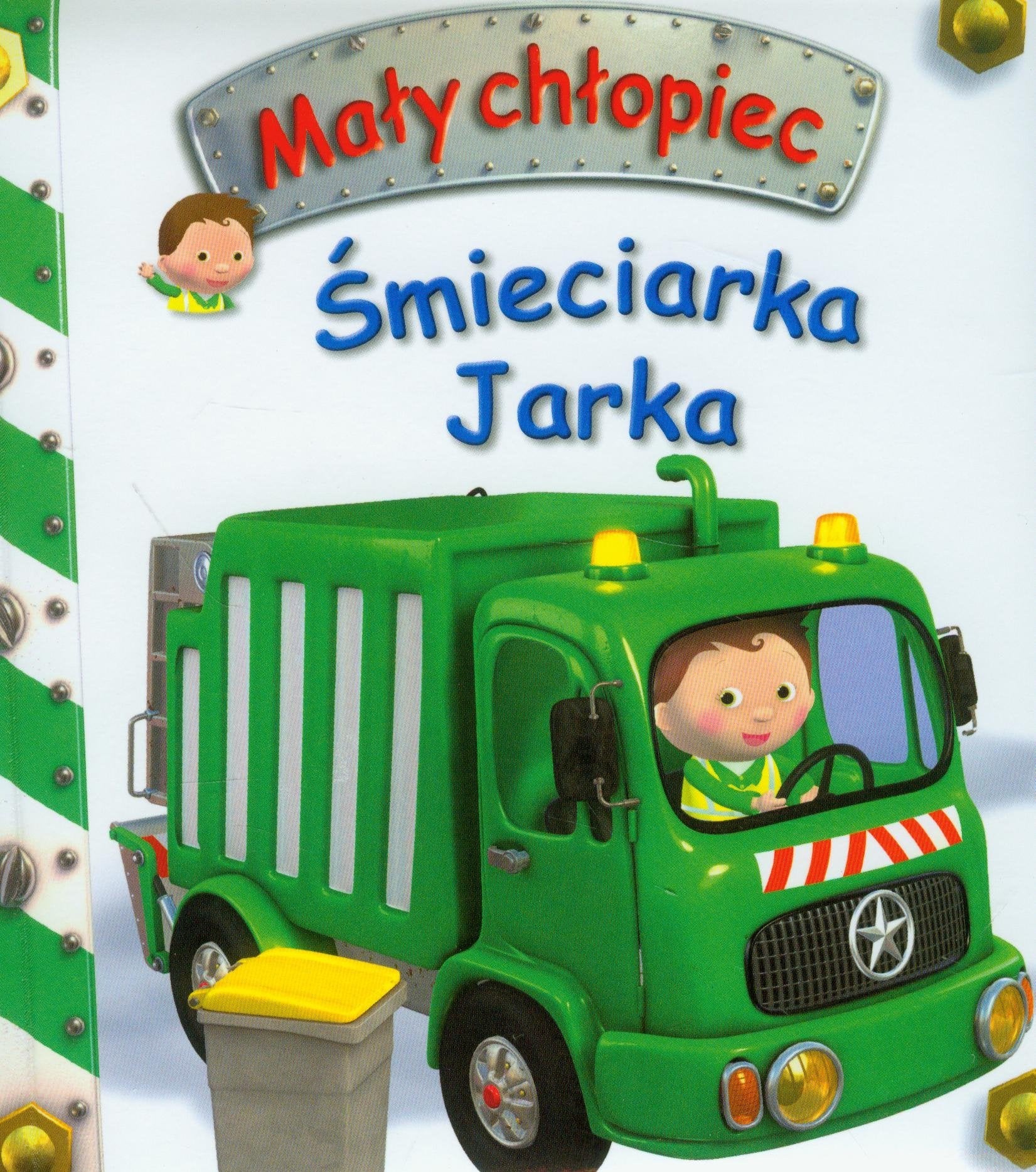 Smieciarka Jarka Maly chlopiec book