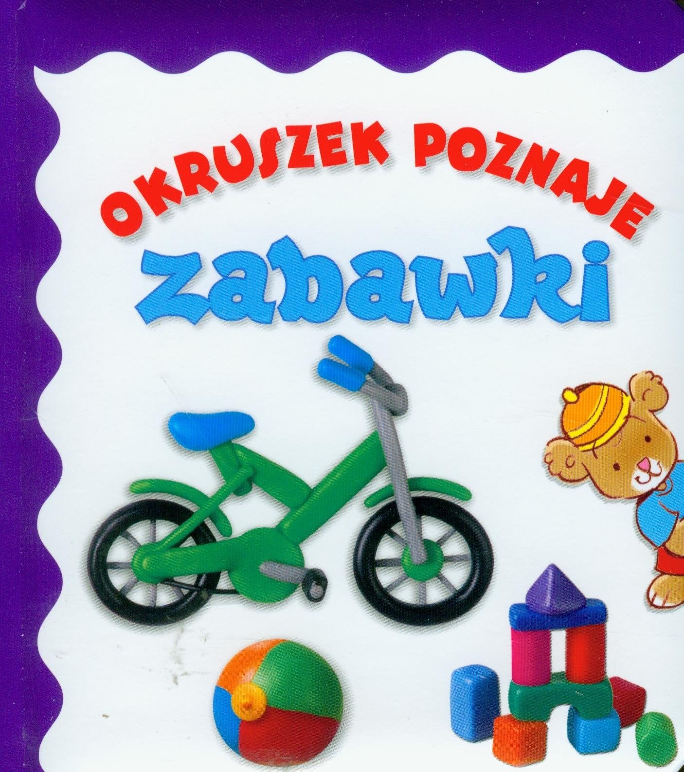 Okruszek poznaje zabawki Books