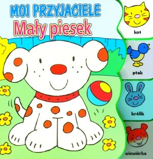 Moi przyjaciele. Maly piesek Books