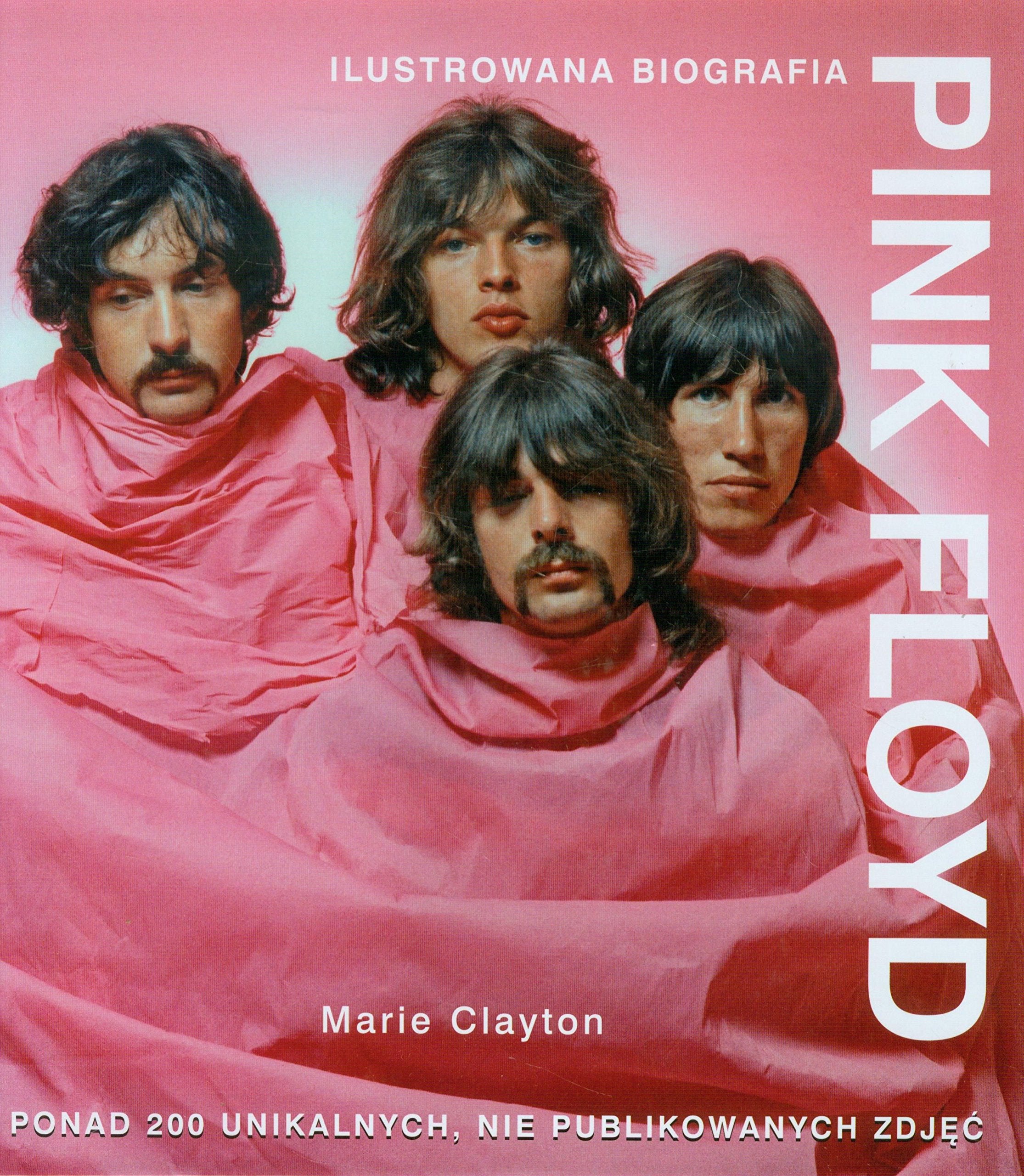 Pink Floyd Ilustrowana biografia Books