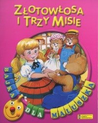 Zlotowlosa i trzy misie. Bajka dla maluszka Books