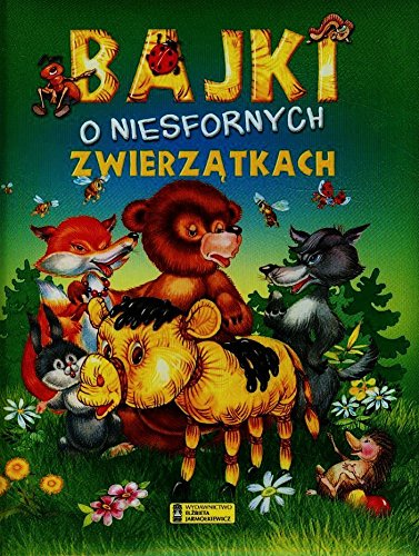 Bajki o niesfornych zwierzątkach Books