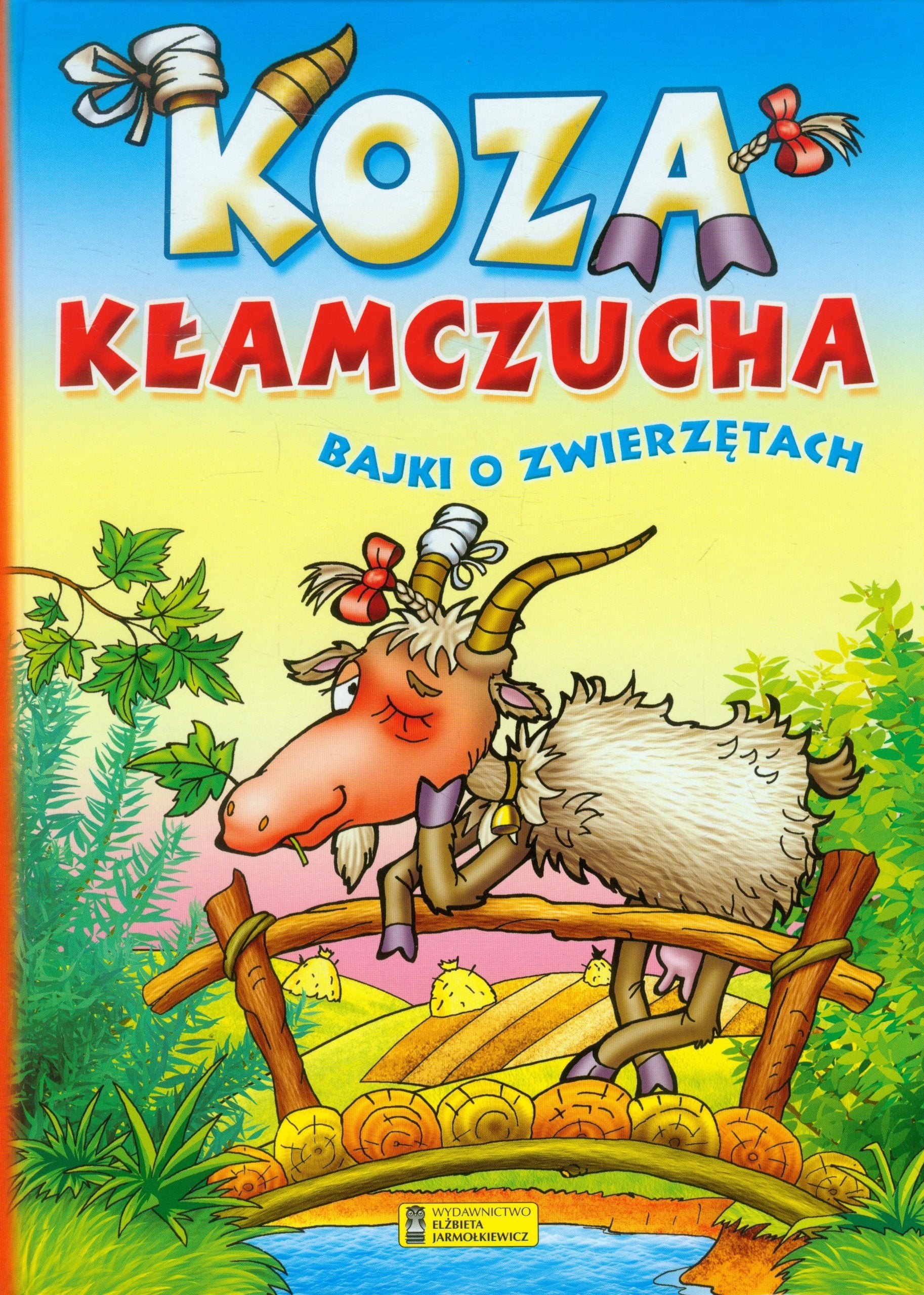 Koza kłamczucha bajki o zwierzętach Books