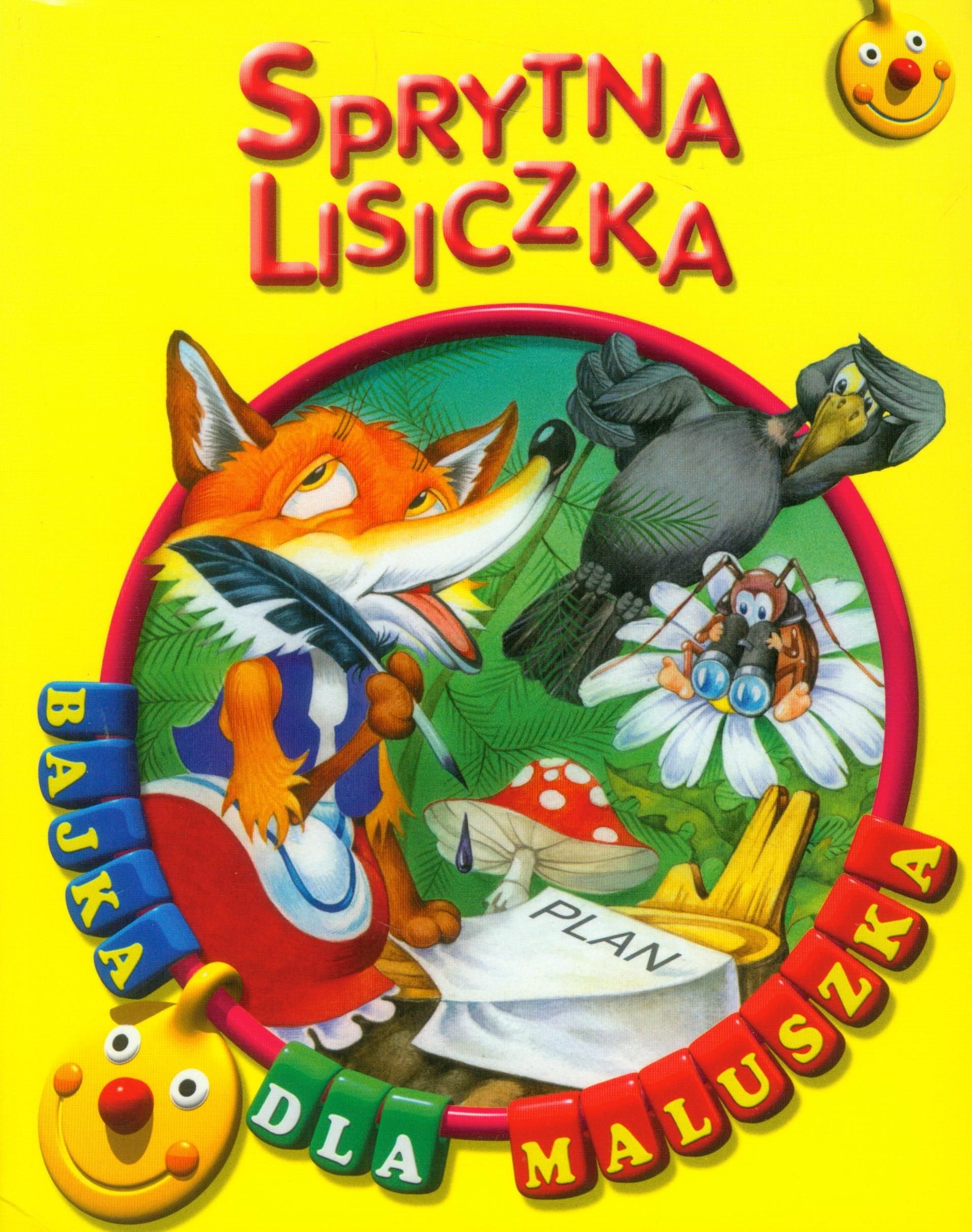 Sprytna lisiczka Bajka dla maluszka book