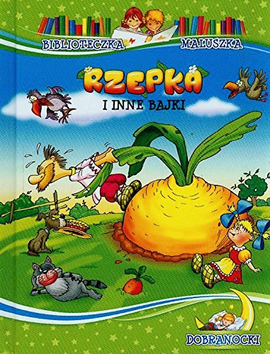 Rzepka i inne bajki: Dobranocki (BIBLIOTECZKA MALUSZKA) Books