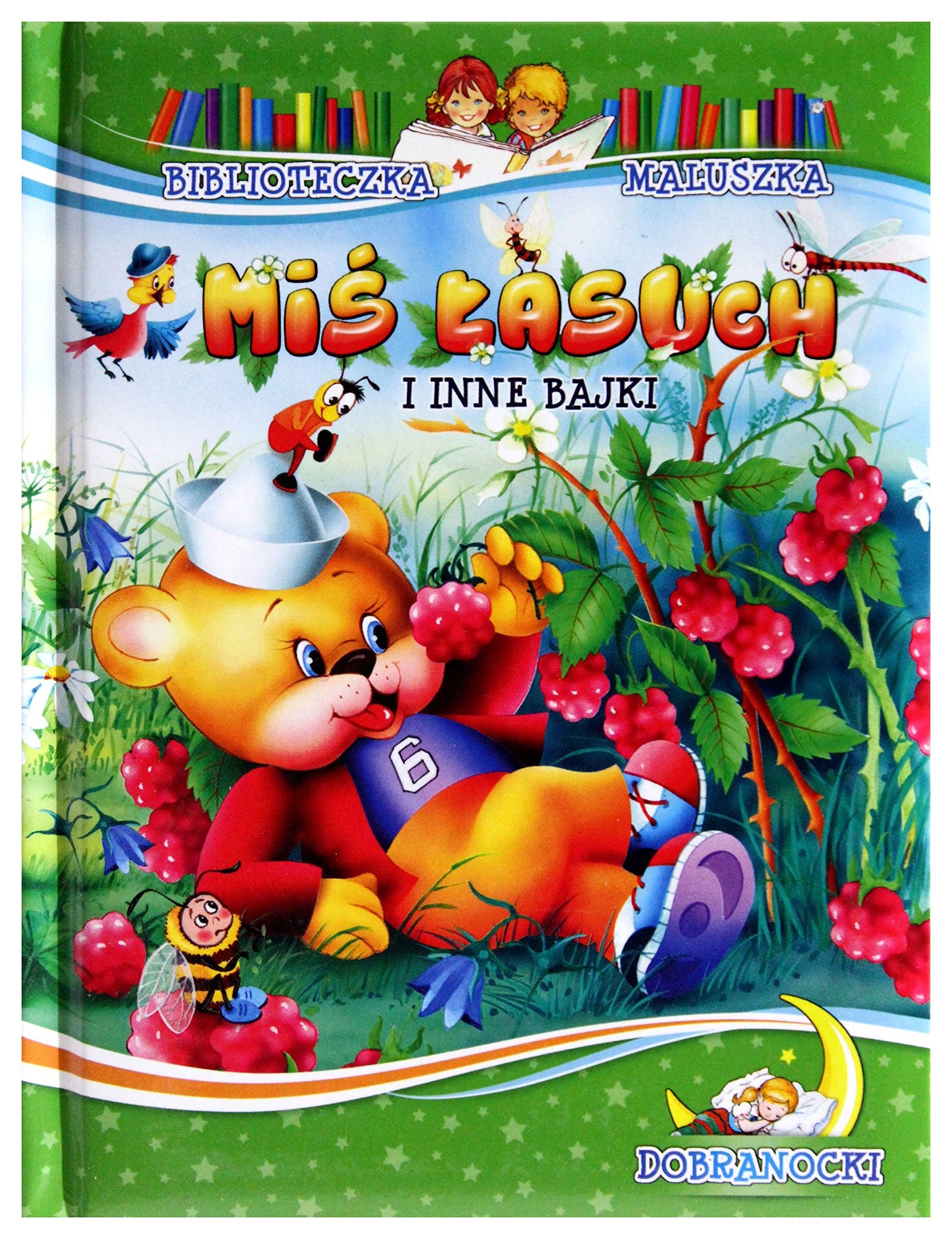 Miś Łasuch i inne bajki: Dobranocki (BIBLIOTECZKA MALUSZKA) Books