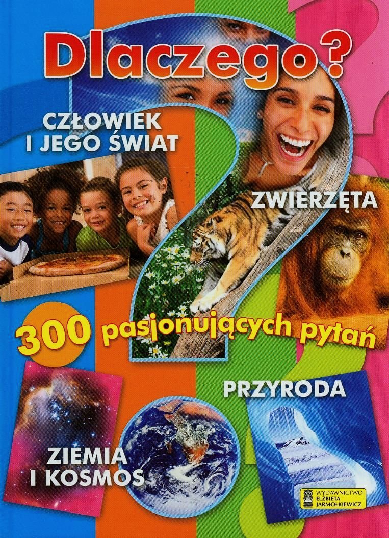 Dlaczego 300 pasjonujących pytań book