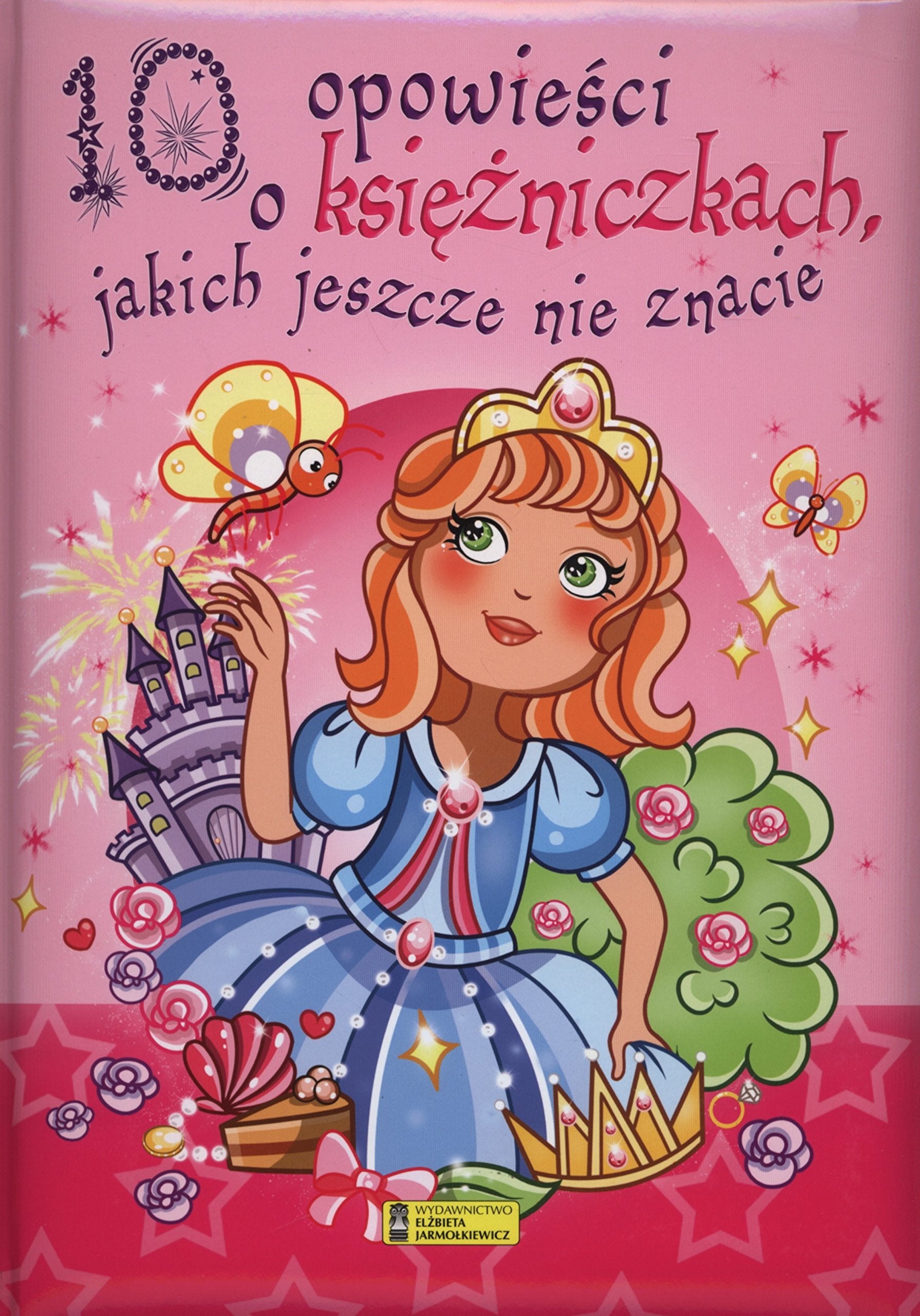 10 opowiesci o ksiezniczkach jakich jeszcze nie znacie Books