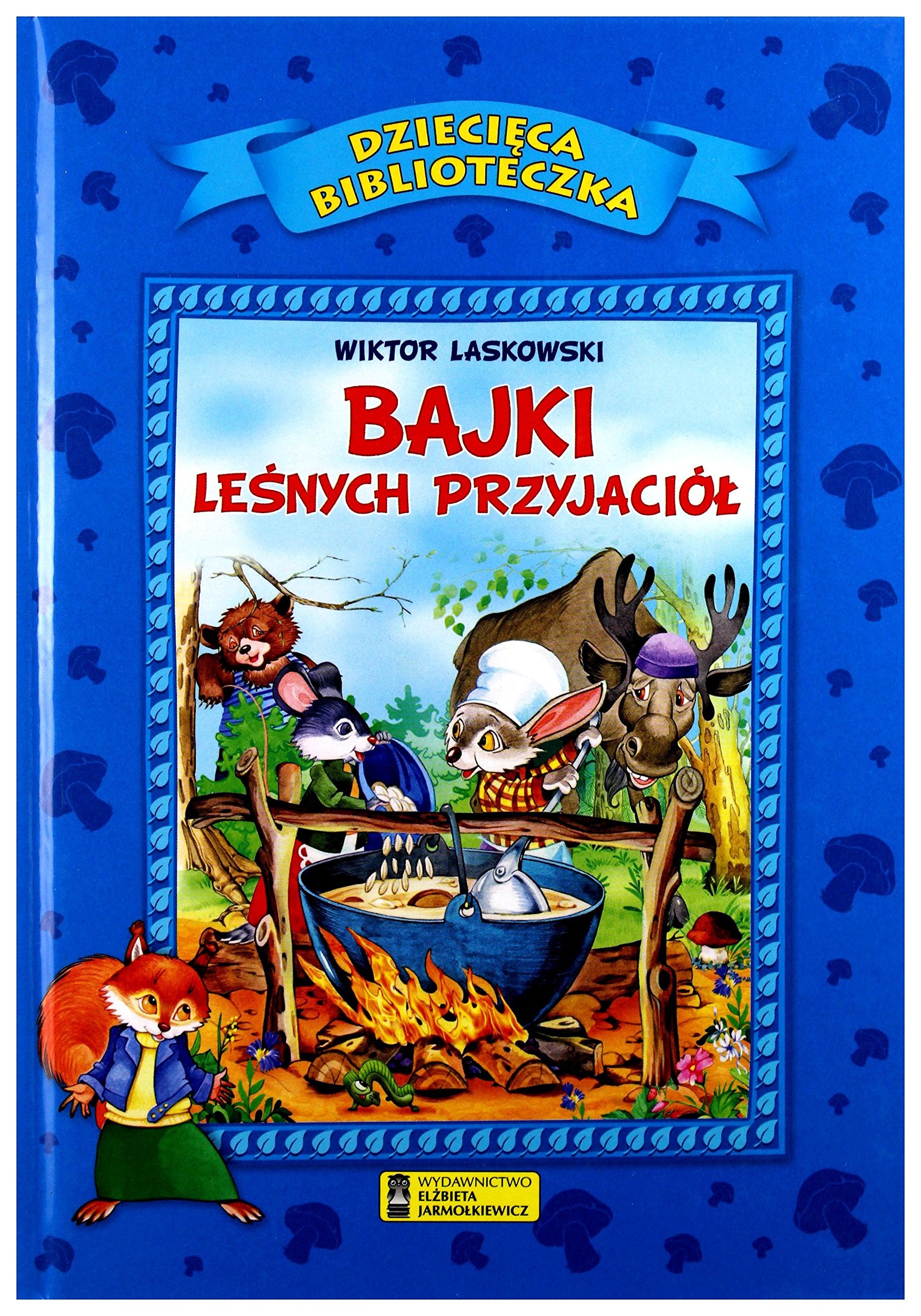 Bajki lesnych przyjaciol Books