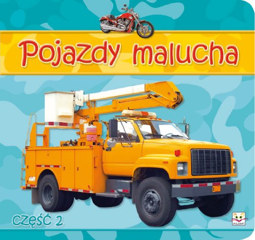 Pojazdy malucha część 2 Books