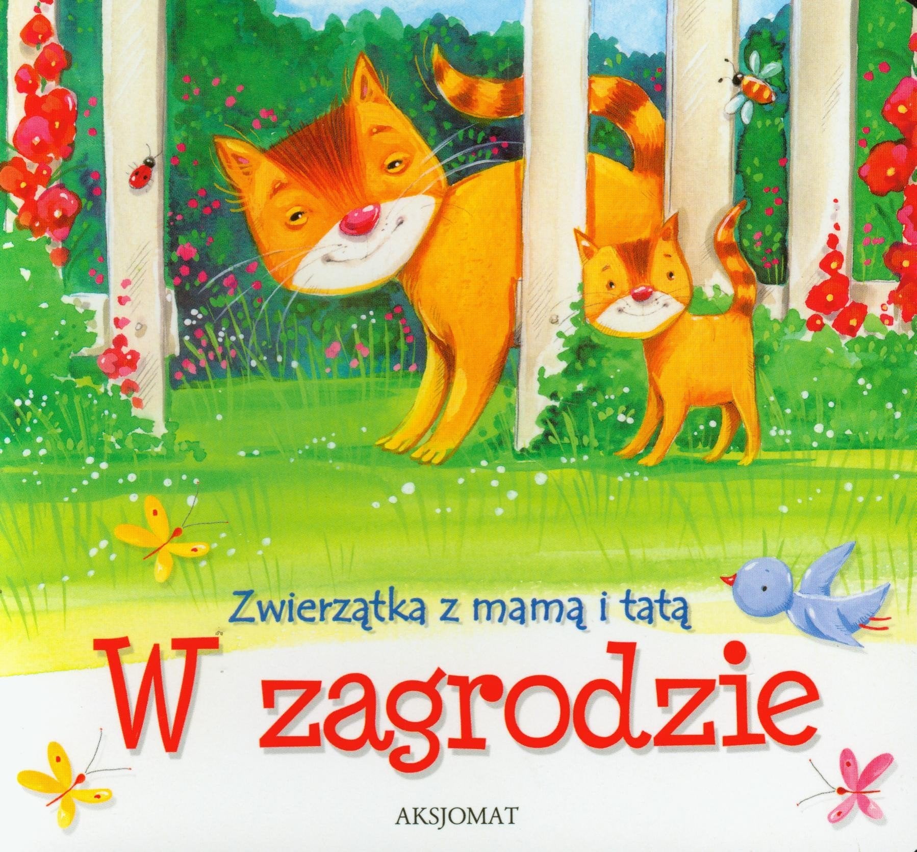 Zwierzątka z mamą i tatą W zagrodzie book