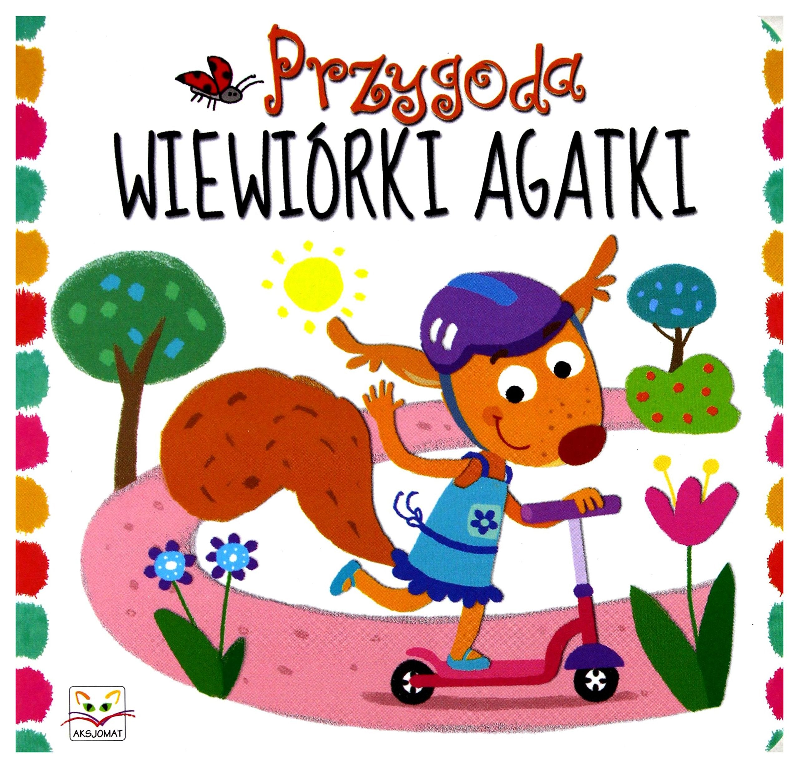 Przygoda wiewiórki Agatki Books