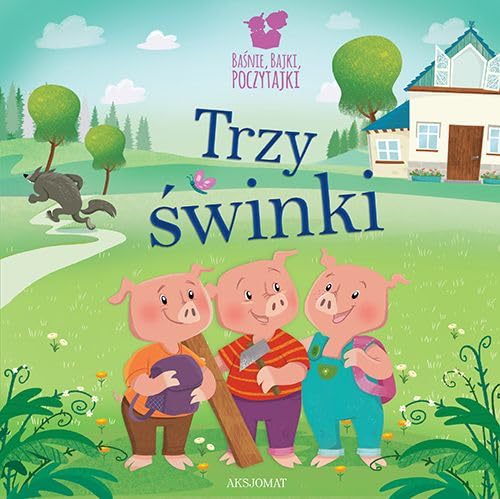 Baśnie, bajki, poczytajki. Trzy świnki book