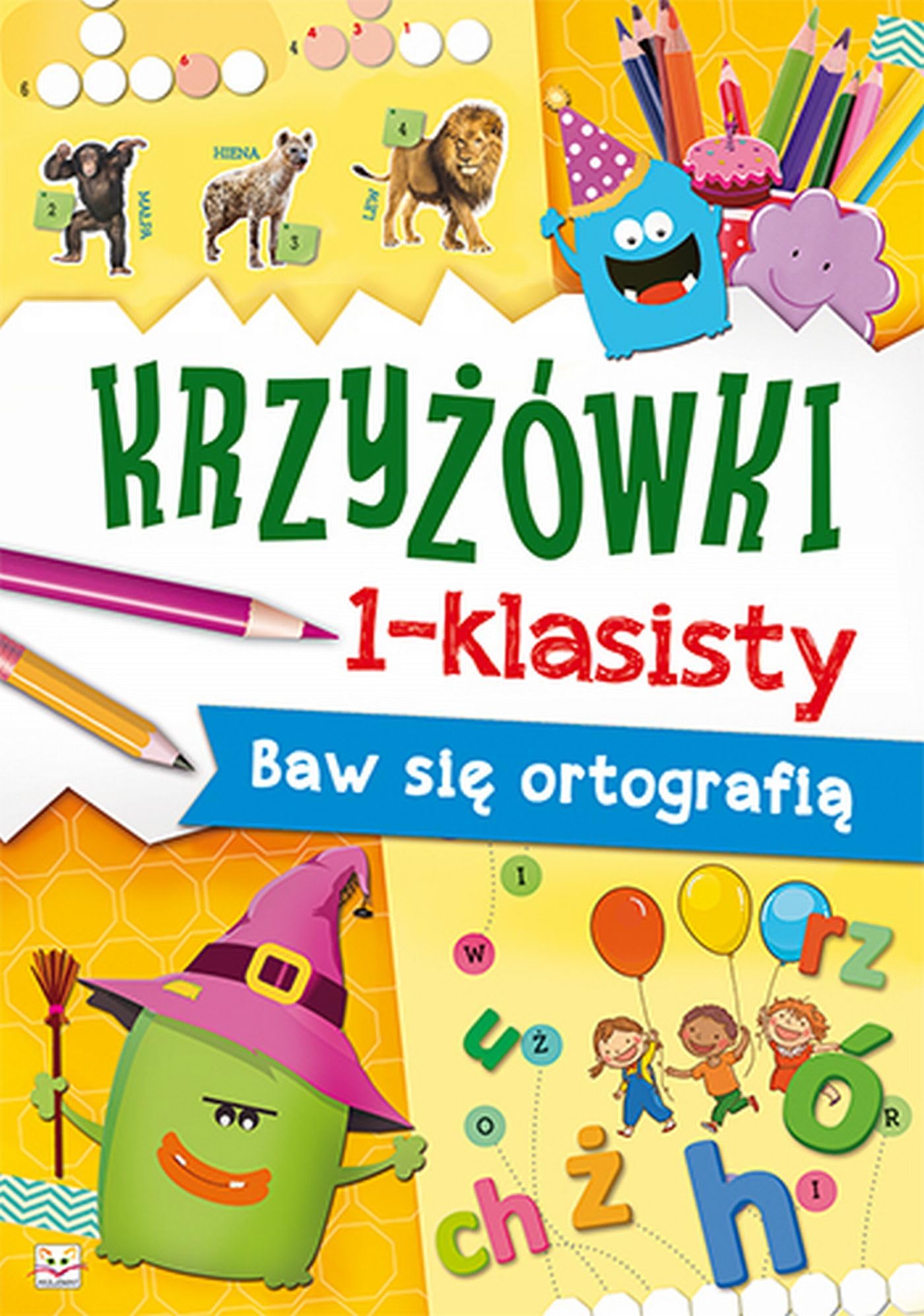 Krzyżówki 1-klasisty Baw się ortografią book