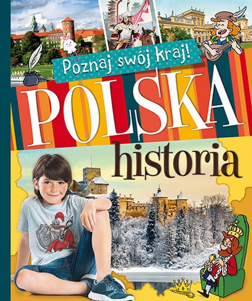 Poznaj swój kraj Polska historia Books