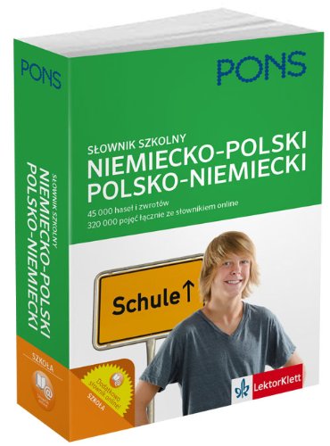 Slownik szkolny niemiecko-polski polsko-niemiecki 45 000 hasel i zwrotow Foreign Languages ​​& Dictionaries