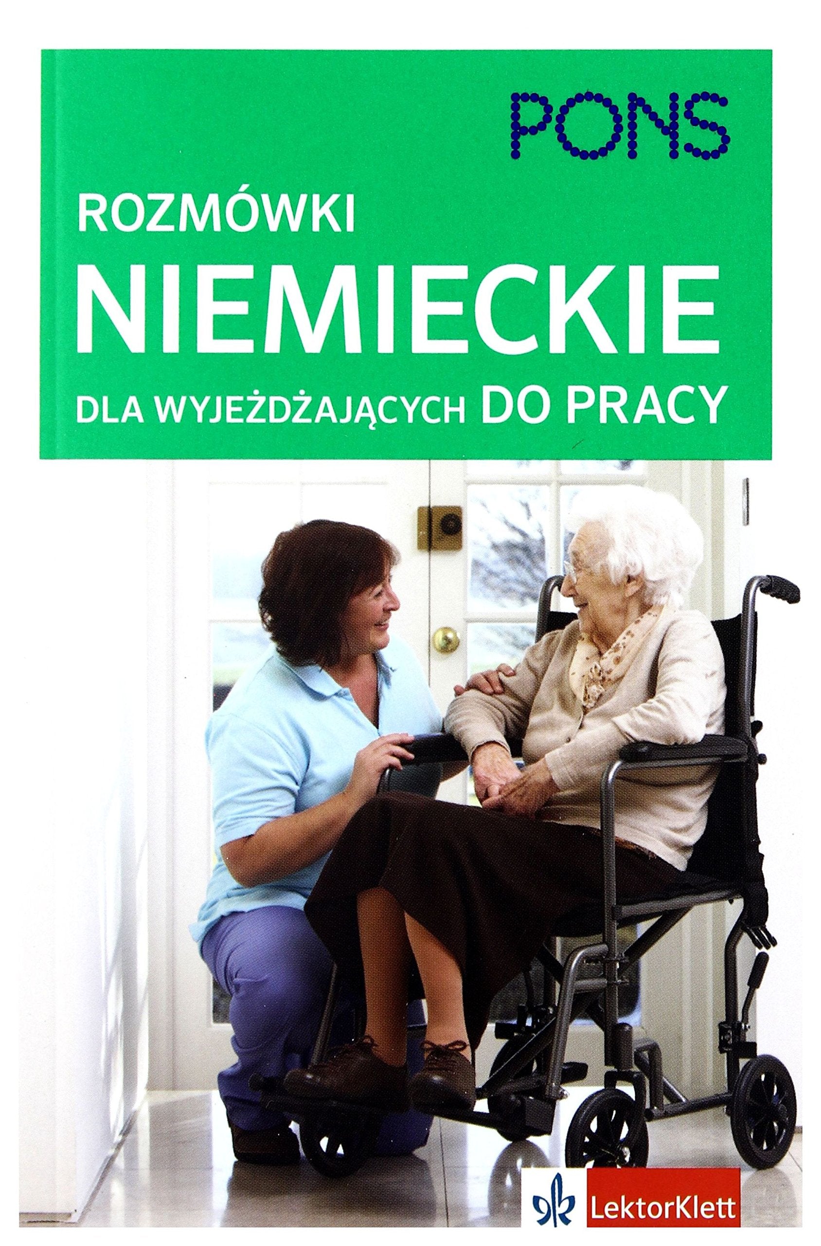 Rozmowki dla wyjezdzajacych do pracy niemiecki Books