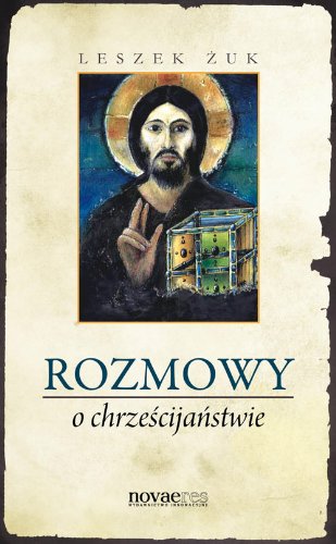 Rozmowy o chrześcijaństwie Books