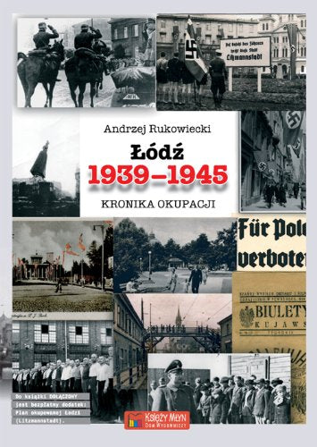 Lodz 1939-1945 Kronika okupacji book