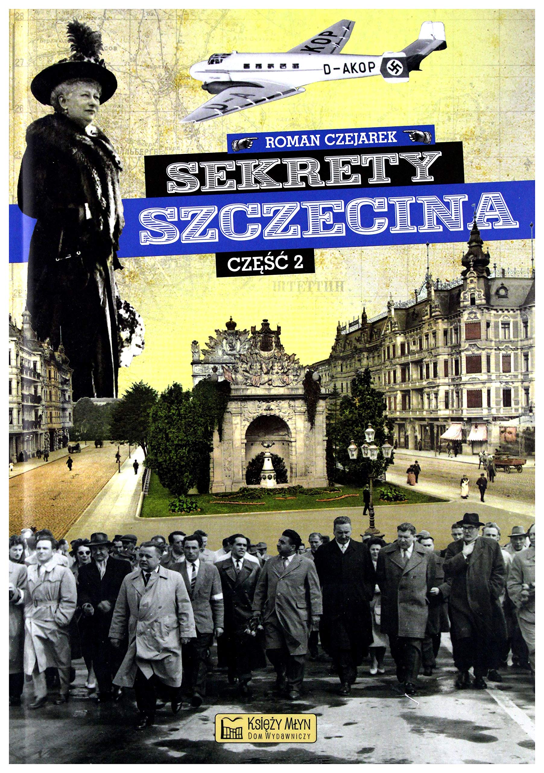Sekrety Szczecina Czesc 2 book