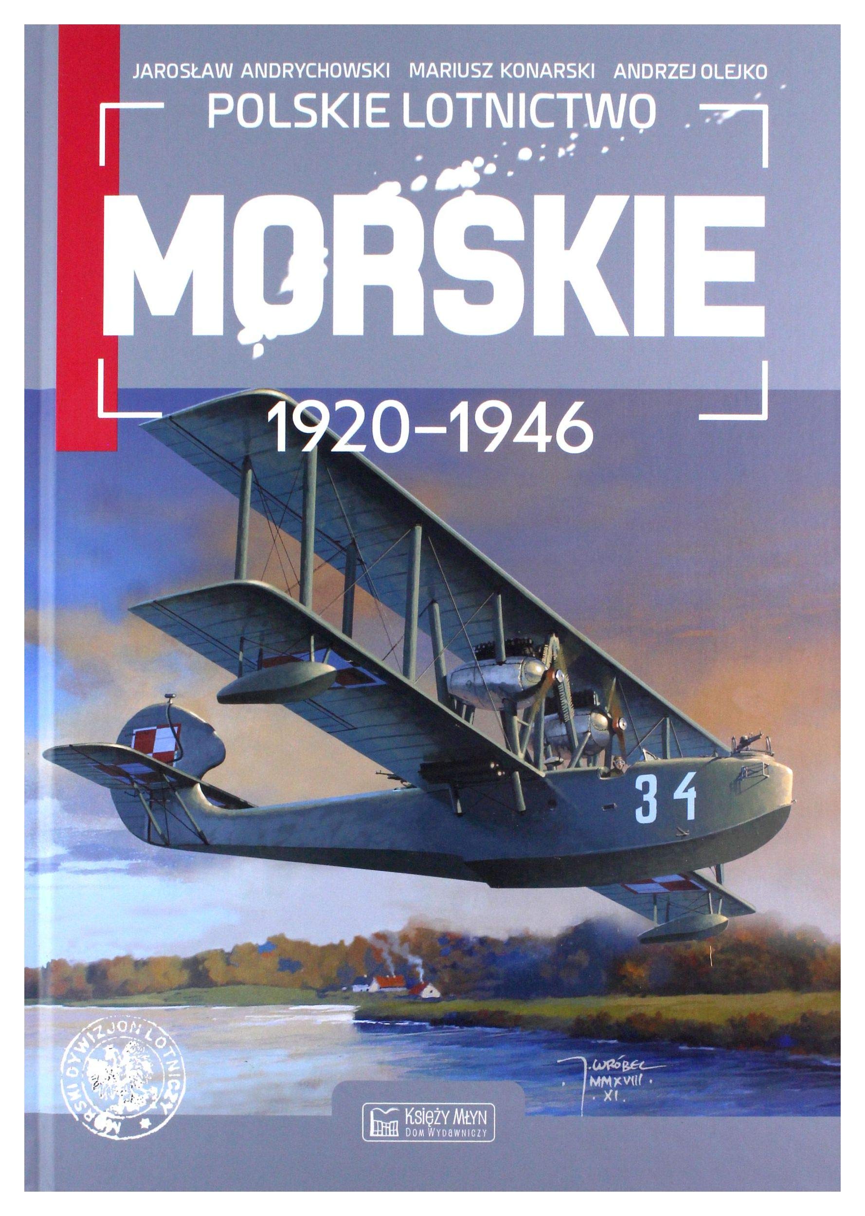 Polskie lotnictwo morskie 1920-1946 Books