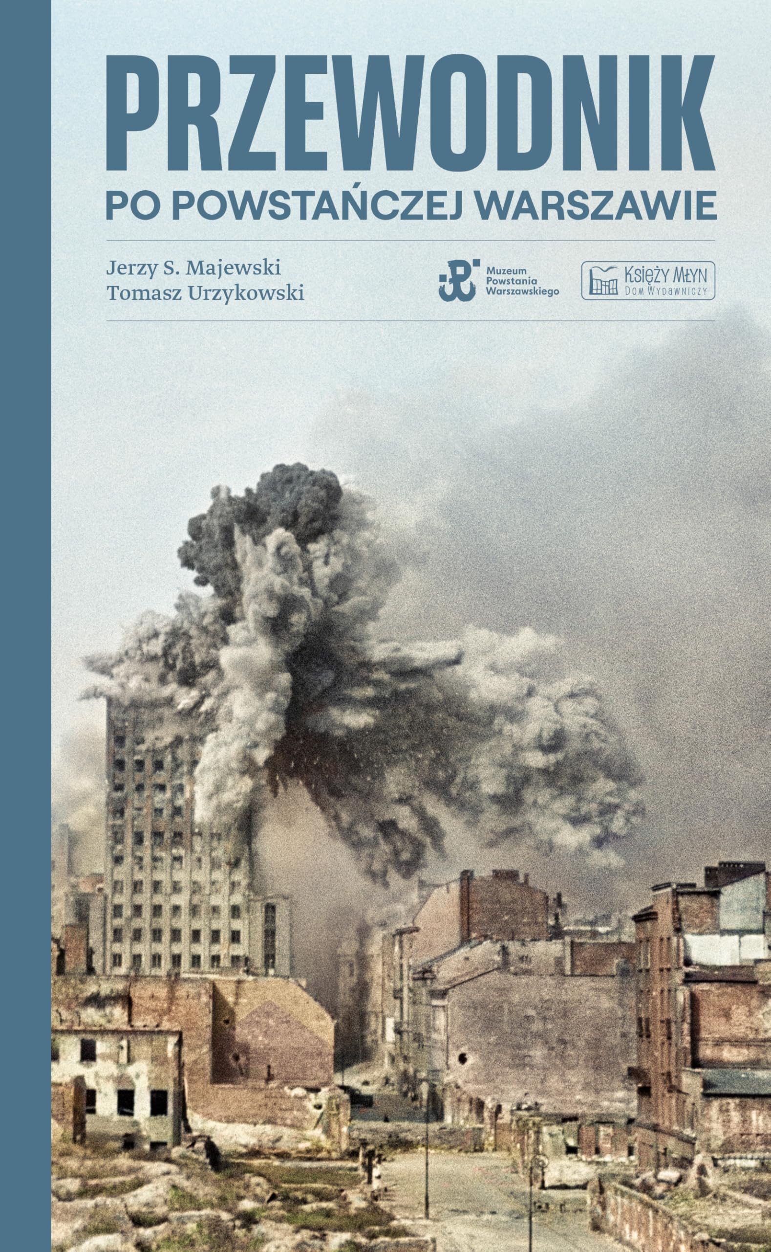Przewodnik po powstańczej Warszawie Books