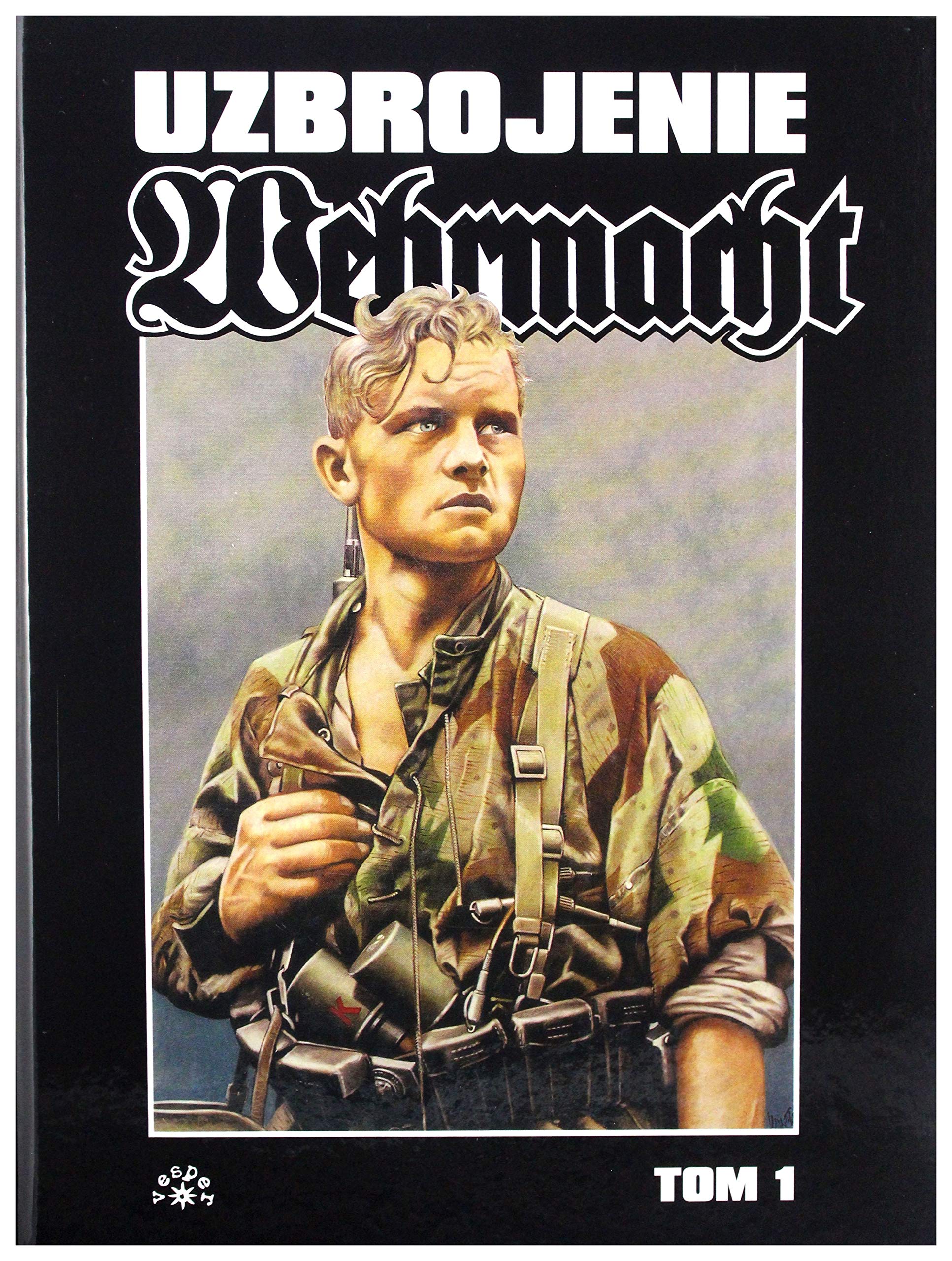 Wehrmacht uzbrojenie Tom 1 book
