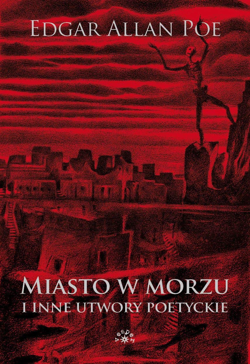 Miasto w morzu i inne utwory poetyckie Poetry