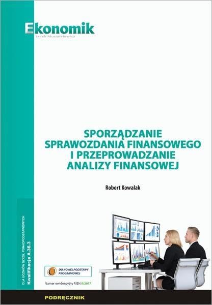 SporzÄdzanie sprawozdania finansowego PodrÄcznik - Robert Kowalak Books