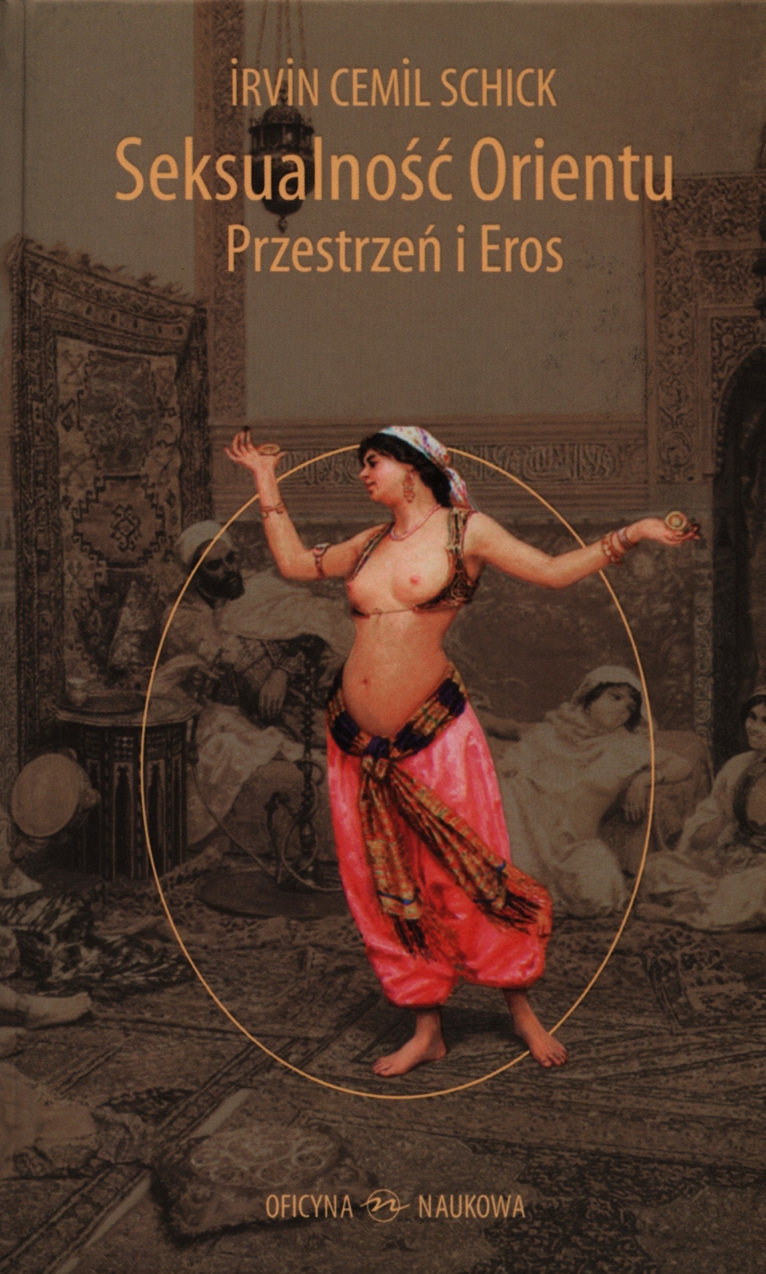 Seksualnosc Orientu Przestrzen i Eros book