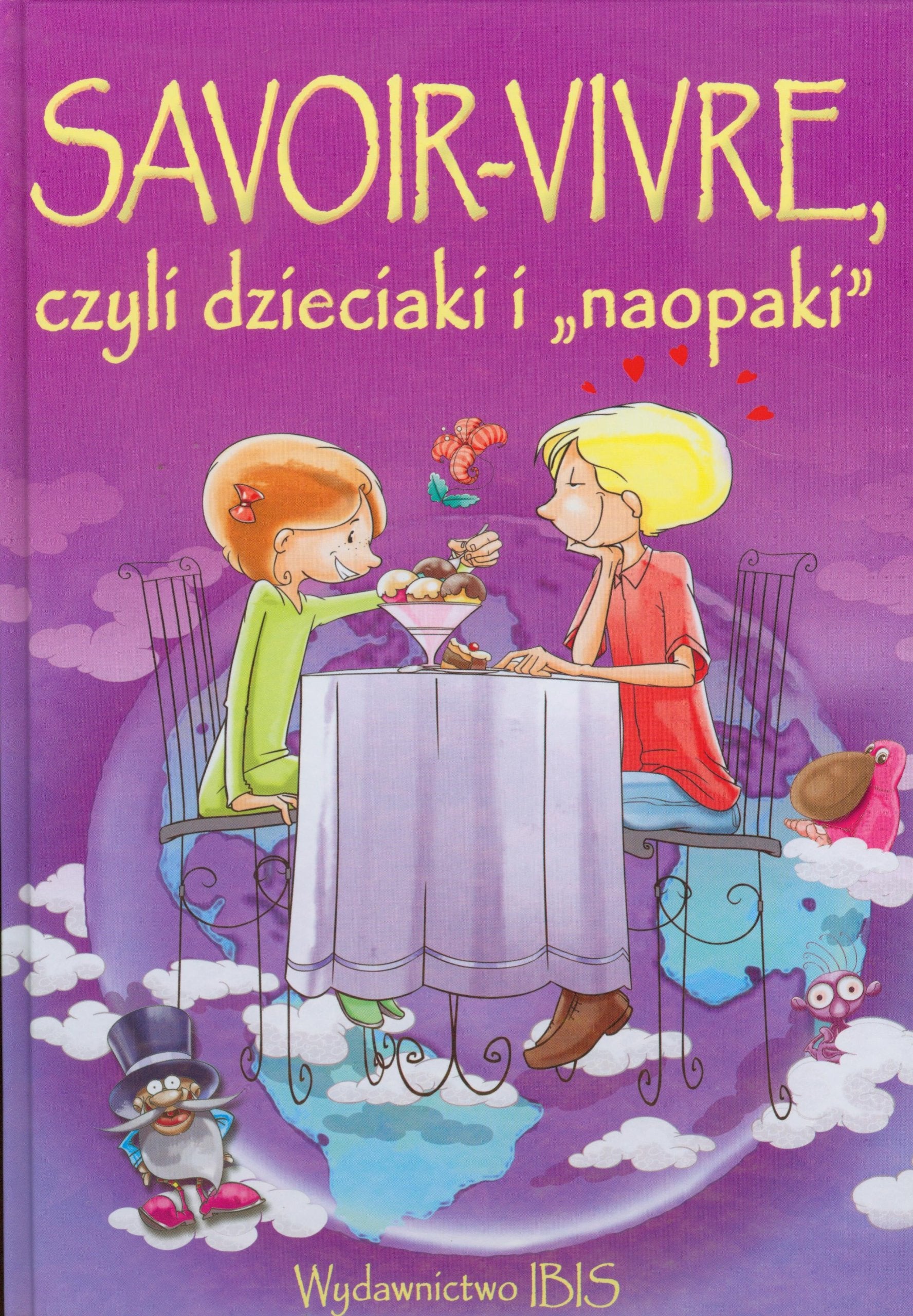 Savoir-vivre czyli dzieciaki i naopaki Books