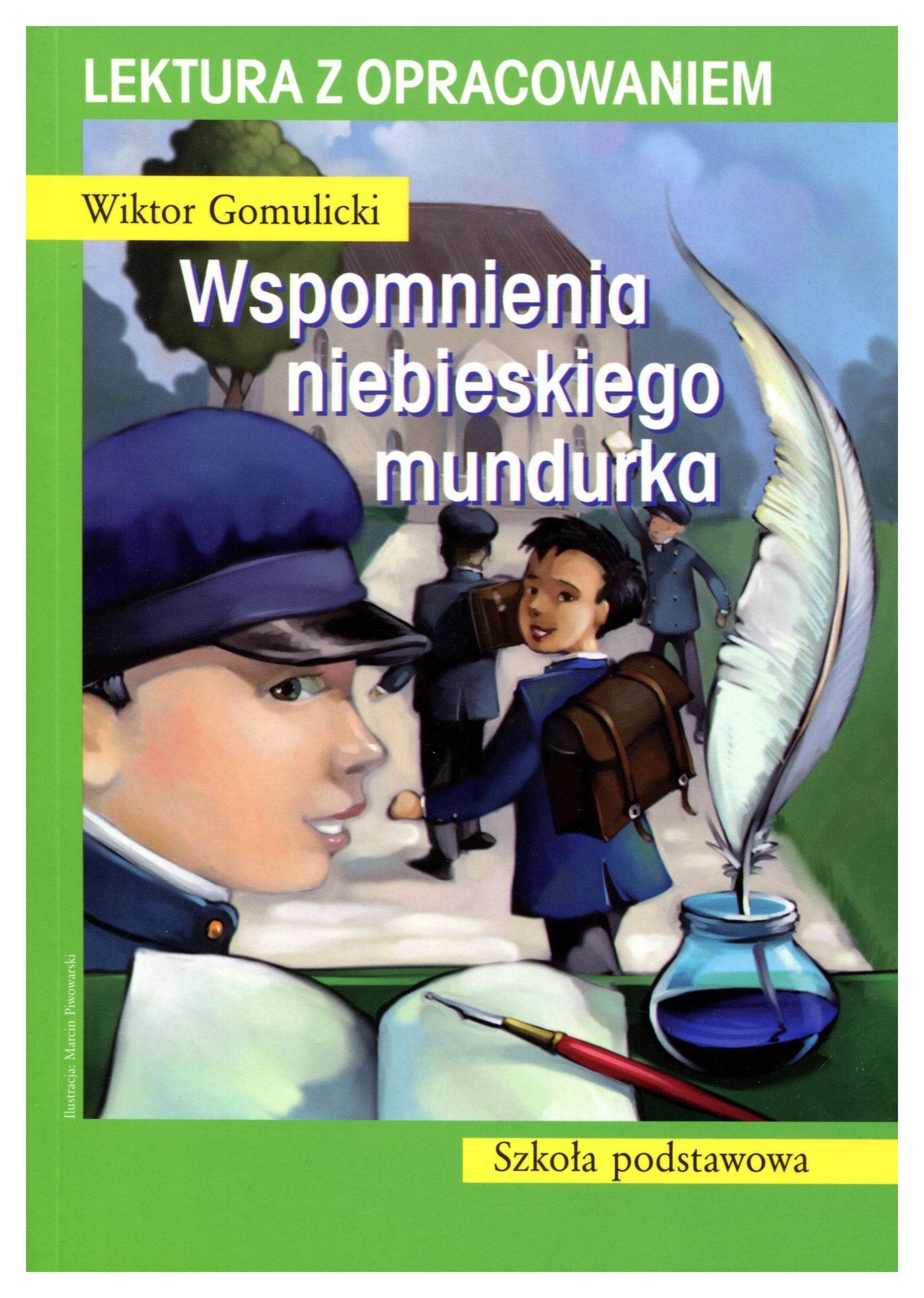 Wspomnienia niebieskiego mundurka. Lektura z opracowaniem Books