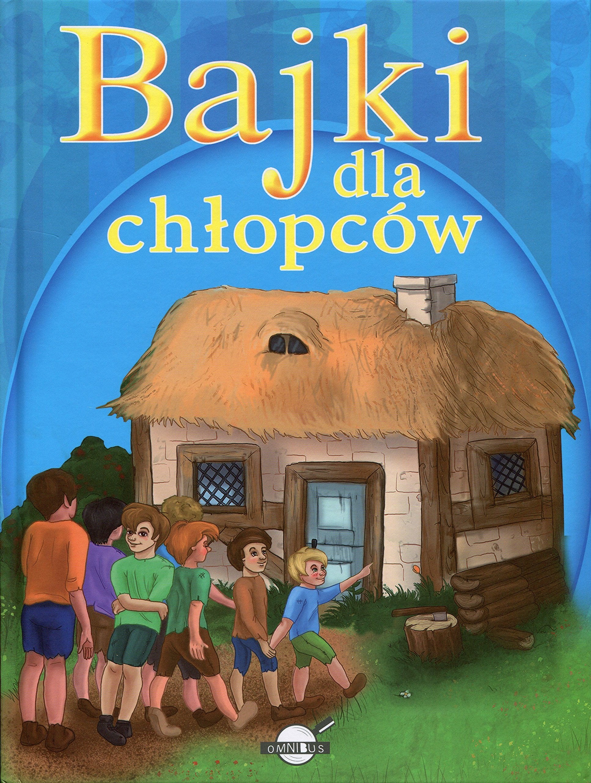 Bajki dla chlopców Books