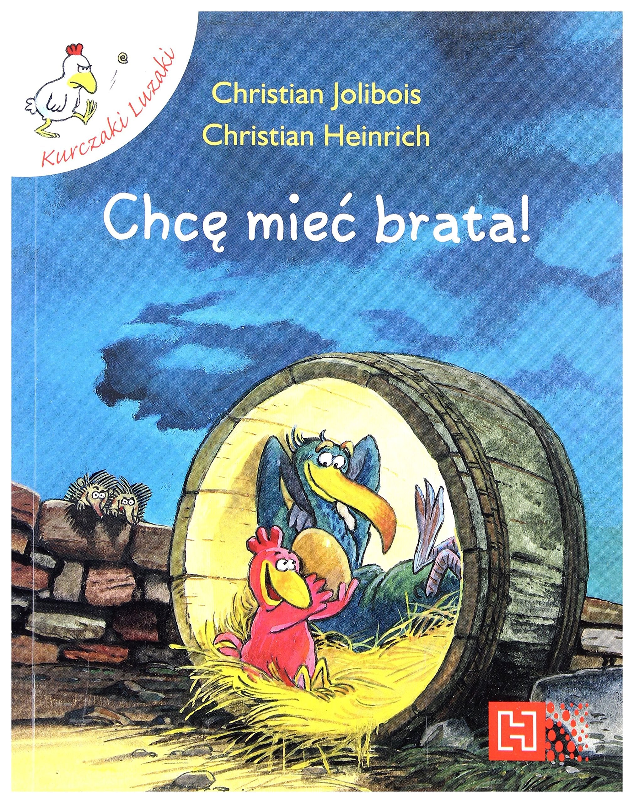 Chcę mieć brata (Kurczaki Luzaki) Books