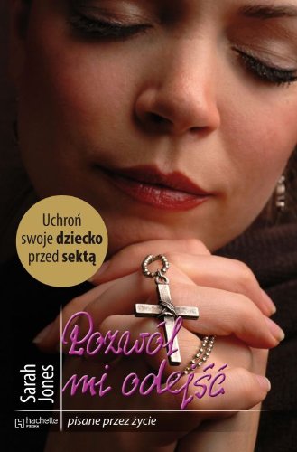 Pozwól mi odejść (PISANE PRZEZ ŻYCIE) Books