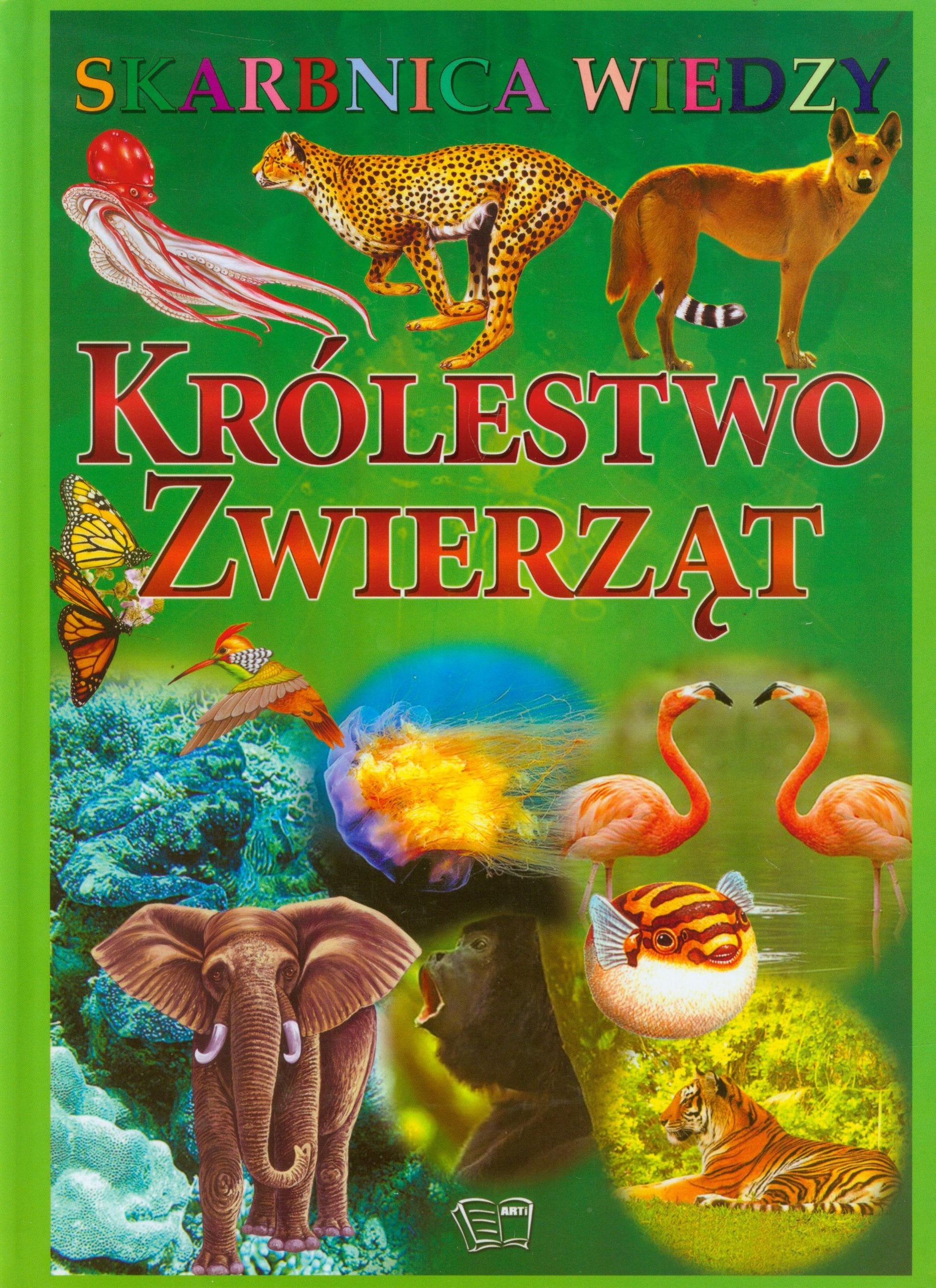Skarbnica wiedzy Królestwo zwierzat Books