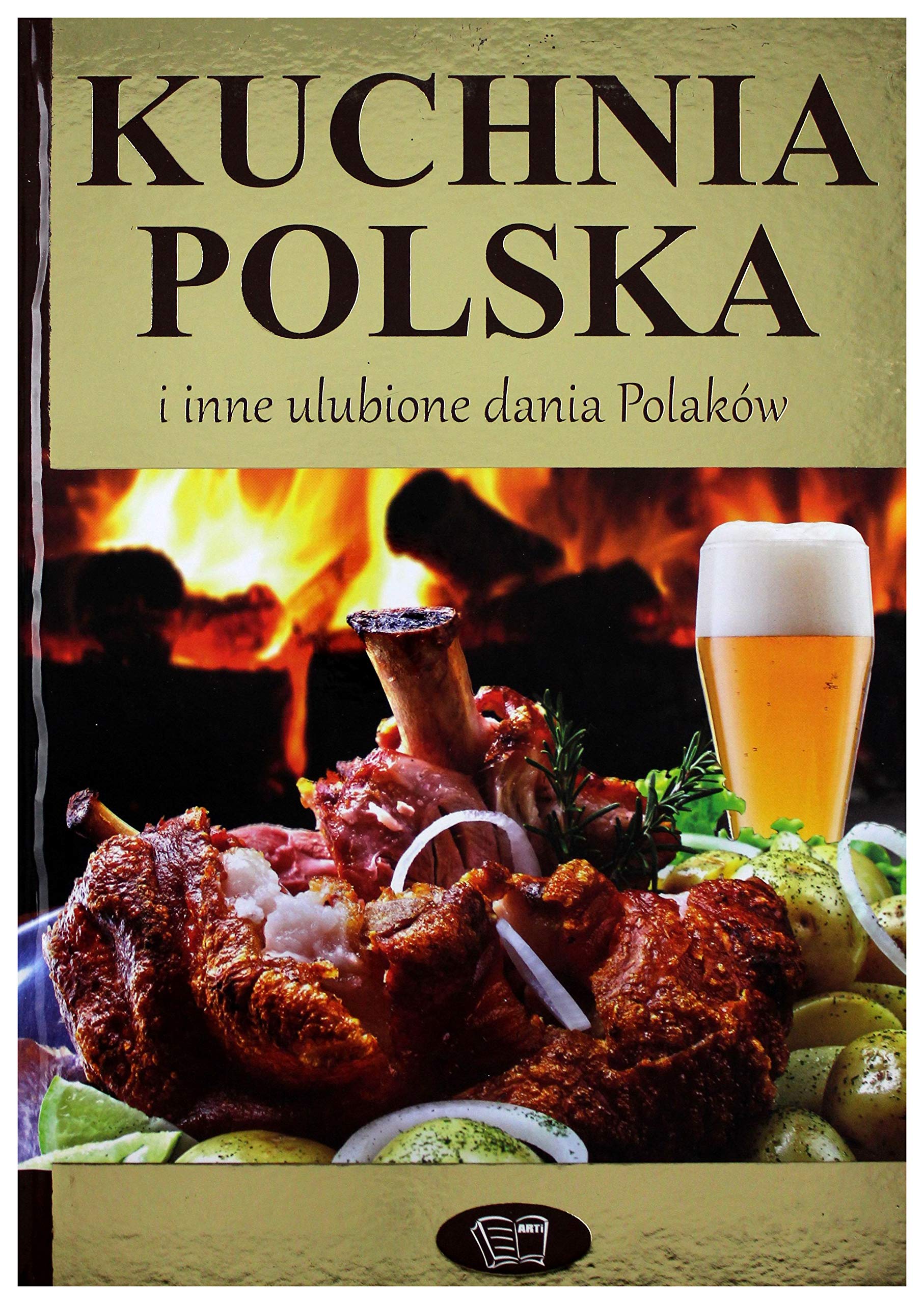 Kuchnia polska i inne ulubione dania Polaków book
