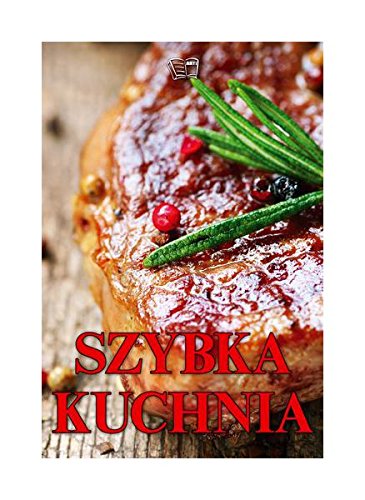 Szybka Kuchnia book