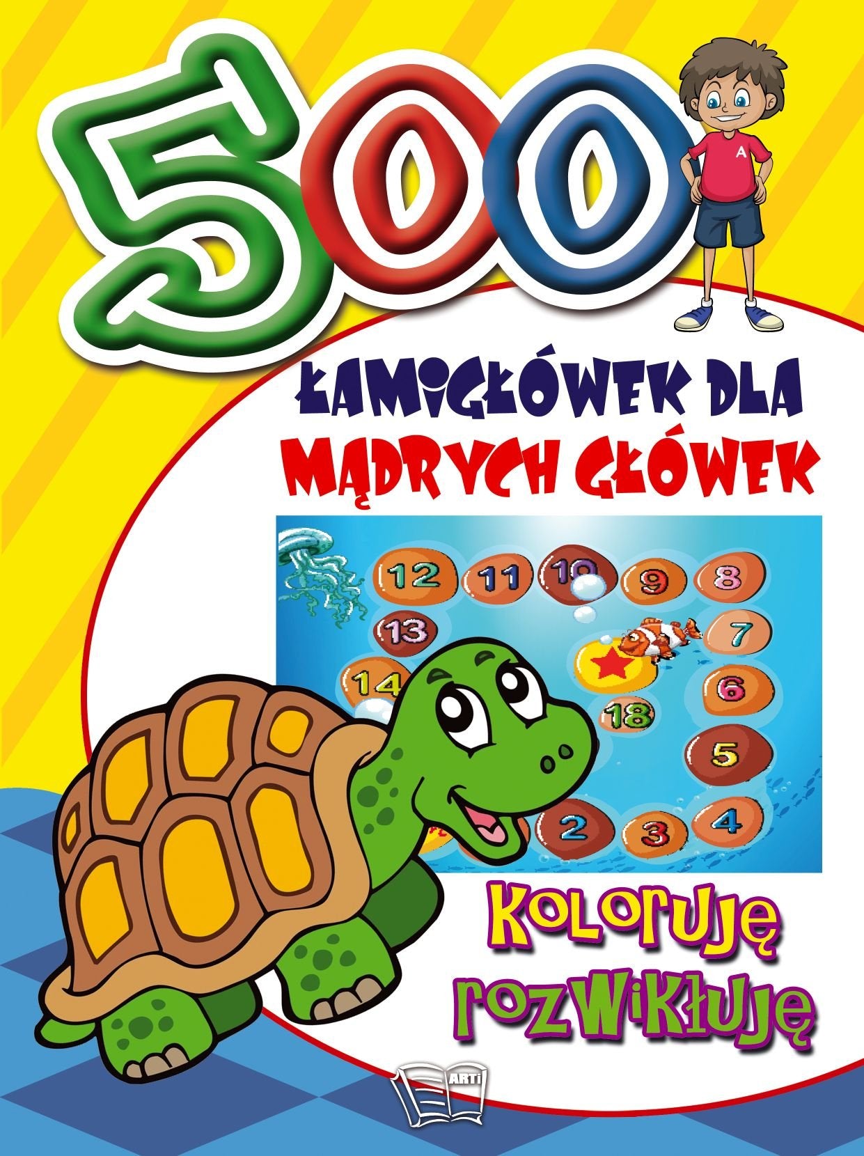 500 Łamigłówek dla mądrych główek Koloruję rozwikłuję book
