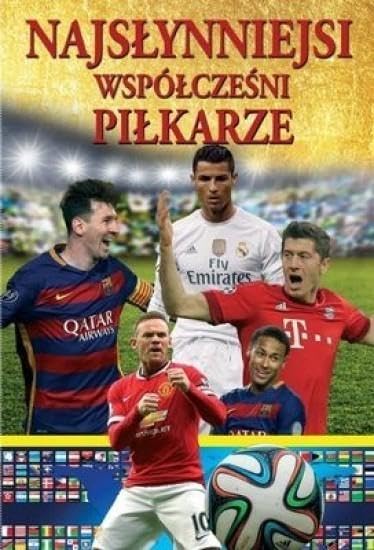 NajsĹynniejsi wspĂlĹczeĹni piĹkarze (twarda) book