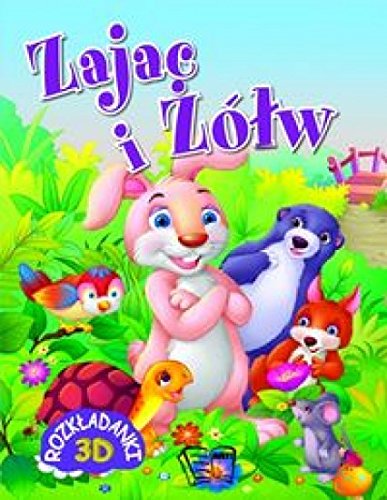 RozkĹadanki 3D. ZajÄc i ĹťĂlĹw Books