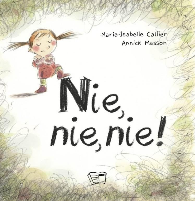Nie nie nie - Marie-Isabelle Callier, Annick Masson book