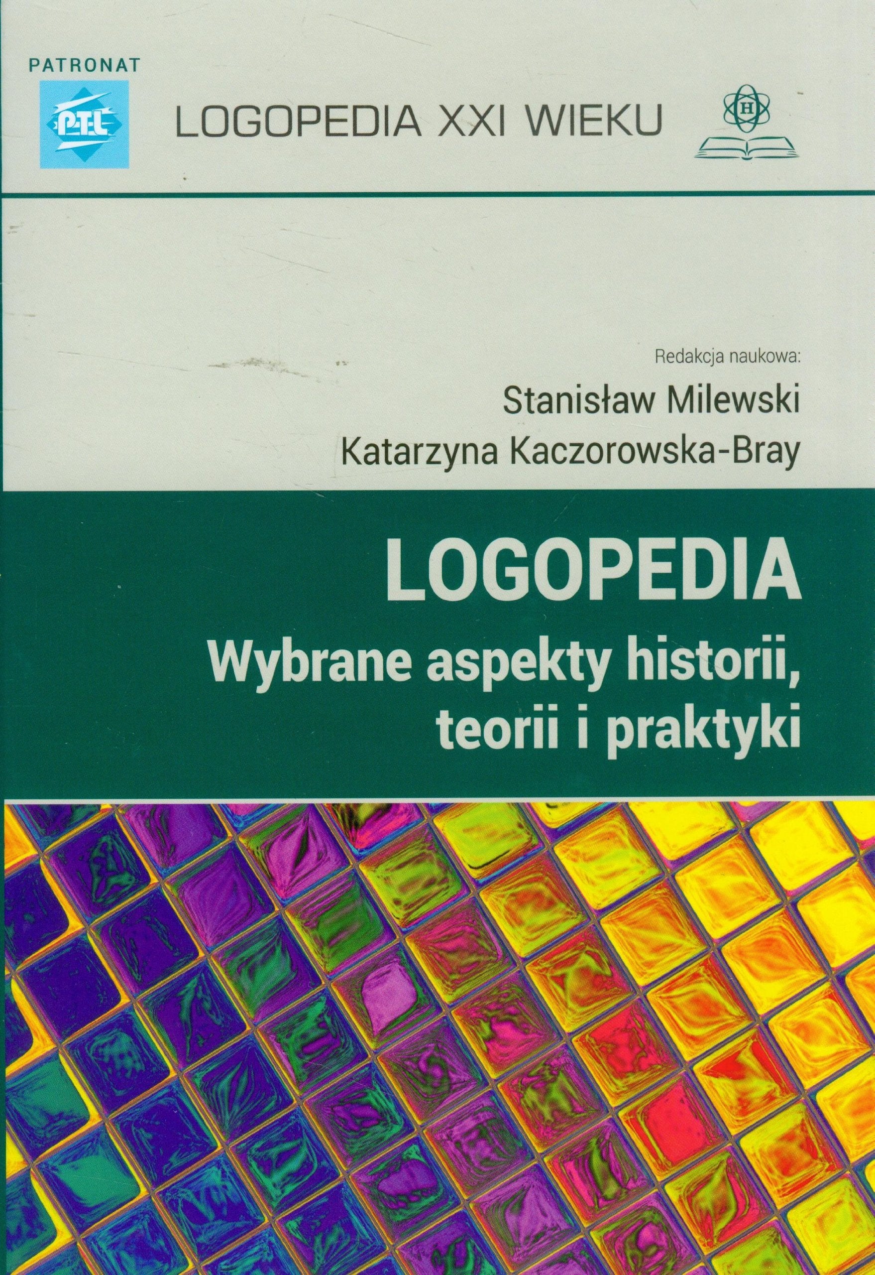 Logopedia Wybrane aspekty historii teorii i praktyki Education & Training